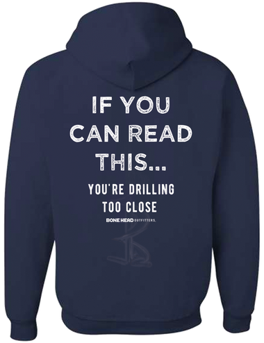 Drilling too Close Hood